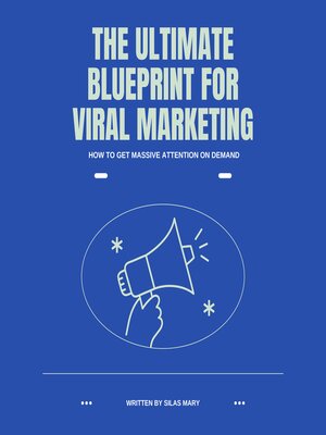 cover image of The Ultimate Blueprint for Viral Marketing